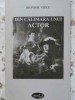 Din Calimara unui Actor - Dionisie Vitcu - Poezie Rom&acirc;nească - Editura Dram Art XXI - 2004