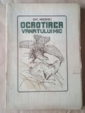 Gh. Nedici - Ocrotirea v&acirc;natului mic (1927)