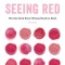Seeing Red: The One Book Every Woman Needs to Read. Period.