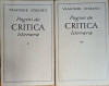 Pagini de critica literara (vol. 1 + 2) - Vladimir Streinu