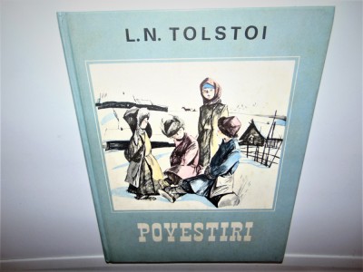 POVESTIRI -L.N.TOLSTOI ANUL 1985 foto