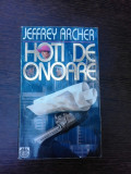 Hoti de onoare - Jeffrey Archer