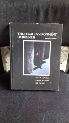 THE LEGAL ENVIRONMENT OF BUSINESS - RATE A. HOWELL foto