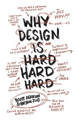 Why Design Is Hard foto