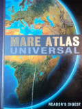 MARE ATLAS UNIVERSAL , READER &#039; S DIGEST , 2008 * MICI DEFECTE COPERTA