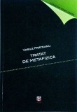 Vasile Frateanu - Tratat de metafizica, ASCR, Filosofie, Limba Romana, Coperta Brosata, Stare Buna