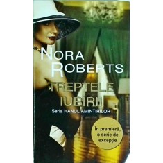 Nora Roberts - Treptele iubirii