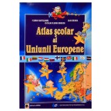 Atlas Scolar Al Uniunii Europene, F. Vartolomei, C. Ionescu, D. Eremia - Editura Astro