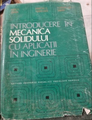 Radu P. Voinea - Indtroducere in Mecanica Solidului cu Aplicatii in Inginerie foto