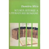 Dumitru Micu - Scurta istorie a literaturii romane, vol. III - Perioada contemporana, proza (Editia: 1996)
