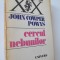 Cercul nebunilor - John Cowper Powys