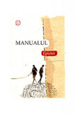 Cumpara ieftin Manualul - Paperback brosat - Epictet - Seneca Lucius Annaeus