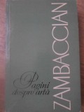 PAGINI DESPRE ARTA - K.H. ZAMBACCIAN - Meridiane 1965 - Album Arta, Romana, 380 Pagini
