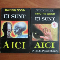 Timothy Good - Ei sunt aici (2 vol.)