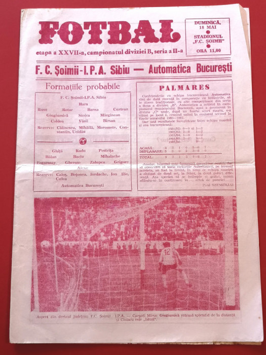 Program meci fotbal FC &quot;SOIMII&quot; IPA SIBIU - AUTOMATICA BUCURESTI (18.05.1986)