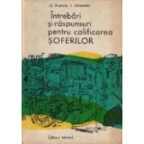 Intrebari si raspunsuri pentru calificarea soferilor
