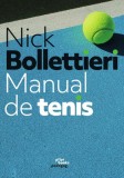 Manual de tenis - Nick Bollettieri, Pilot Books