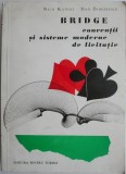 Bridge. Conventii si sisteme moderne de licitatie &ndash; Nicu Kantar, Dan Dimitrescu