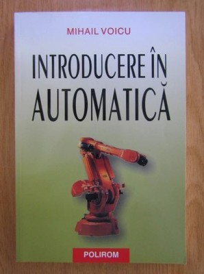 Mihail Voicu - Introducere in automatica foto