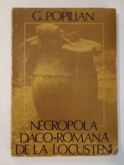 G. Popilian - Necropola daco-romană de la Locusteni (1980)