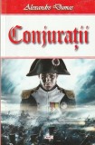 ALEXANDRE DUMAS - CONJURATII