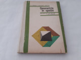 Geometria in spatiu. Manual pentru anul II licee - N. N. Mihaileanu, C. Ionescu