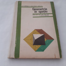 Geometria in spatiu. Manual pentru anul II licee - N. N. Mihaileanu, C. Ionescu