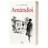 Amandoi - Liviu Rebreanu