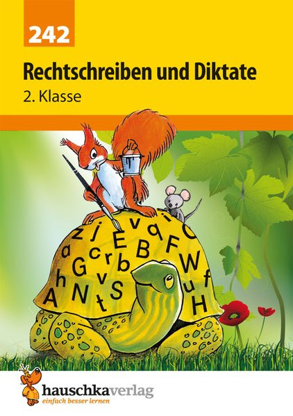 Rechtschreiben und Diktate 2. Klasse