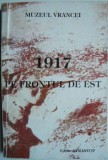 1917 pe Frontul de Est - Carte de Istorie (Nouă sau Anticariat) 