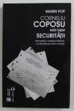 Corneliu Coposu sub lupa Securitatii, 2020