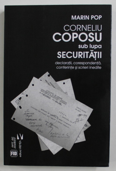 Corneliu Coposu sub lupa Securitatii