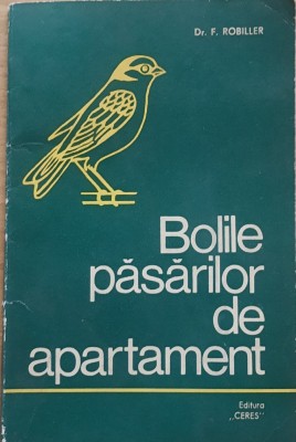 BOLILE PASARILOR DE APARTAMENT - F. ROBILLER foto