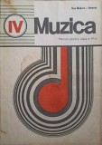 Manual Muzica Clasa a IV-a, Ana Motora Ionescu, Editura Didactica si Pedagogica, 1977, 160 pagini, Carte Scolara