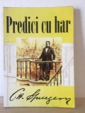Charles H. Spurgeon - Predici cu Har