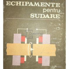 V. Miclosi - Echipamente pentru sudare (editia 1984)