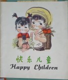 HAPPY CHILDREN, Ju Zi, 1982, Carte Povesti Copii, Romana, 18 pagini, Necartonata