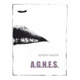 Versek &Aacute;ginak - Ber&eacute;ny Andor