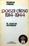 Poezii alese 1914-1944 Nichifor Crainic carte brosata Editura Roza Vanturilor Literatura Poezie Romana