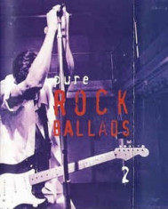 Caseta Pure Rock Ballads 2 , originala foto