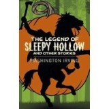 Legend of Sleepy Hollow and Other Stories