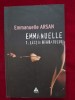 Emmanuelle. Lectia barbatului - Emmanuelle Arsan, 2006, Trei