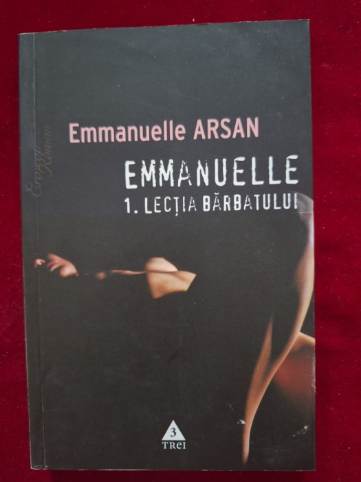 Emmanuelle. Lectia barbatului - Emmanuelle Arsan
