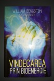 William Bengston - Vindecarea prin bioenergie