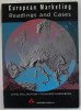 EUROPEAN MARKETING , READINGS AND CASES by CHRIS HALLIBURTON and REINHARD HUNERBERG , 1993