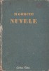 Nuvele - M. Gorchi