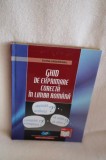 Ghid de exprimare corecta in limba romana - Elena Ungureanu