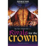 Double Take: Rivals for the Crown