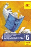 Evaluare Nationala - Clasa 6 - Limba si comunicare - Mihaela Georgescu, Amelia Istrate, Elena Jebelean, Rodica Alexandra Pogana, Iuliana Stinga, Stanc