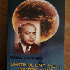 Calin Popovici, destinul unei vieti printre astrii - autograf / R5P5F